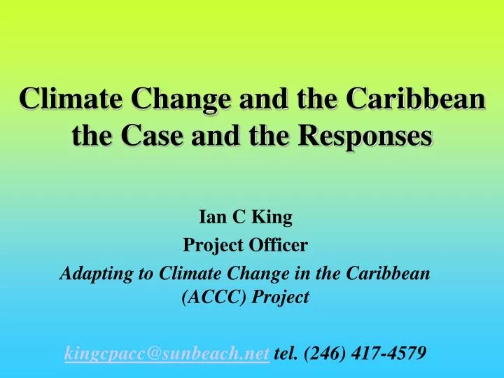 climate change and the caribbean the case and the responses