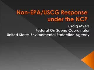 Non-EPA/USCG Response under the NCP
