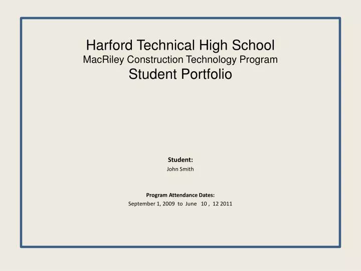 harford technical high school macriley construction technology program student portfolio