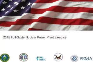 2015 Full-Scale Nuclear Power Plant Exercise