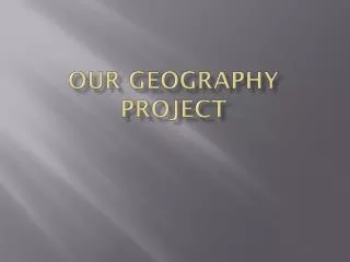 Our Geography project