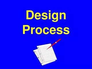 Design Process