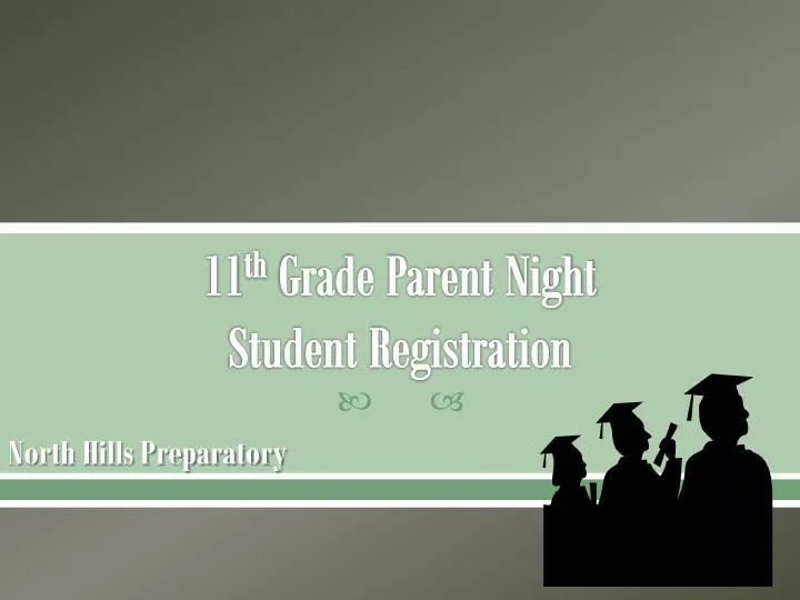 11 th grade parent night student registration