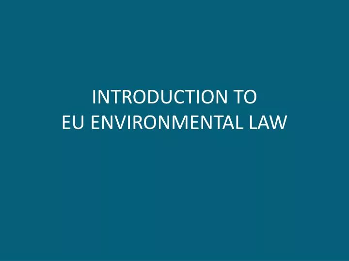 introduction to eu environmental law