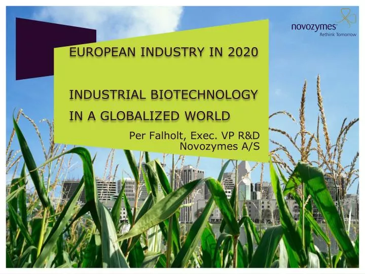 european industry in 2020 industrial biotechnology in a globalized world