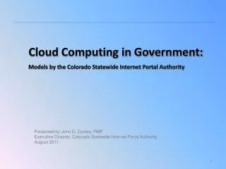 Cloud Computing in Government: Models by the Colorado Statewide Internet Portal Authority