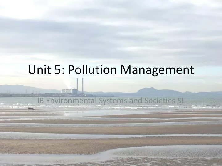 unit 5 pollution management