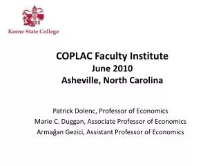 COPLAC Faculty Institute June 2010 Asheville, North Carolina