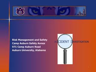 Risk Management and Safety Camp Auburn Safety Annex 971 Camp Auburn Road Auburn University, Alabama