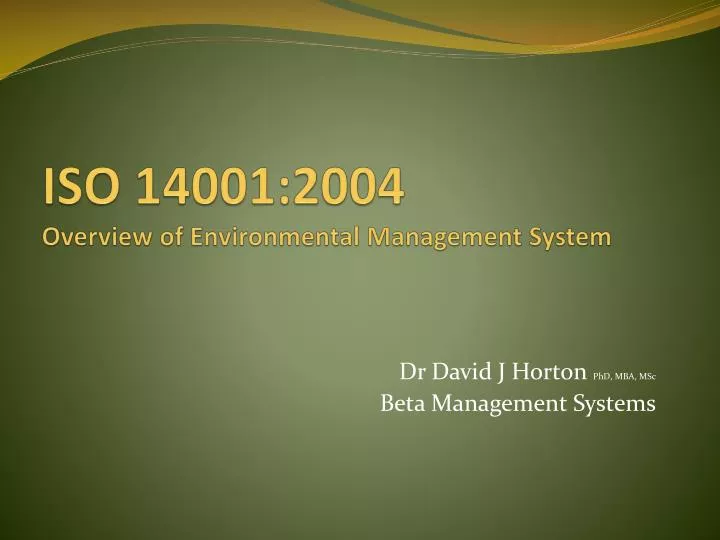 iso 14001 2004 overview of environmental management system