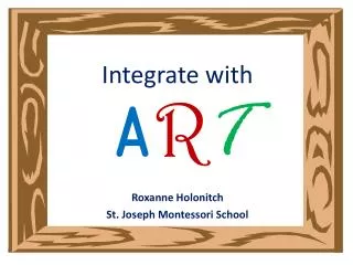Integrate with A R T