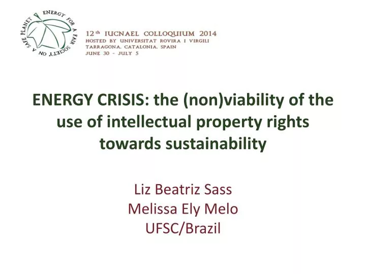 energy crisis the non viability of the use of intellectual property rights towards sustainability