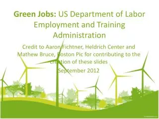 Green Jobs: US Department of Labor Employment and Training Administration