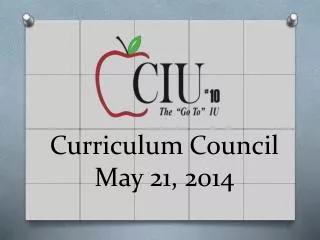 Curriculum Council May 21, 2014
