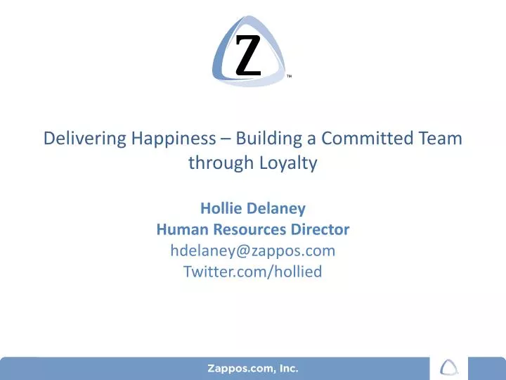 delivering happiness building a committed team through loyalty