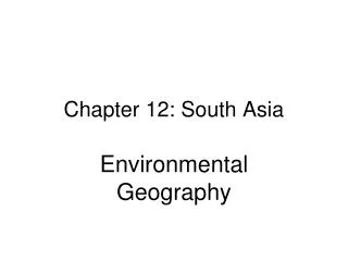 Chapter 12: South Asia