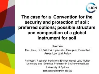 The case for a Convention for the security and protection of soil: preferred options; possible structure and compositio