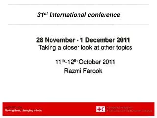 31 st International conference