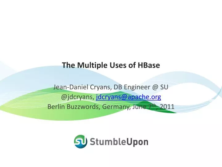 the multiple uses of hbase