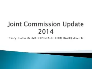 Joint Commission Update 2014