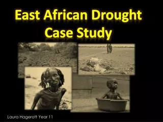 East African Drought Case Study