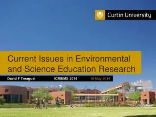 Current Issues in Environmental and Science Education Research