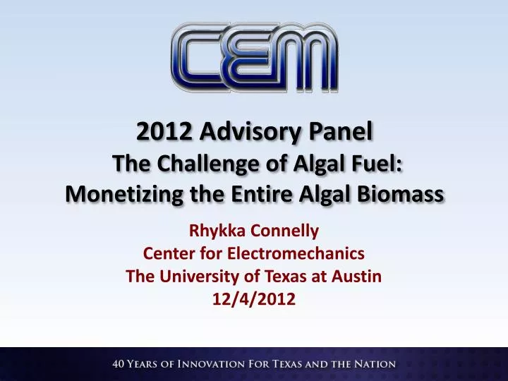 2012 advisory panel the challenge of algal fuel monetizing the entire algal biomass