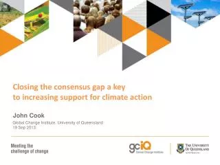 Closing the consensus gap a key to increasing support for climate action