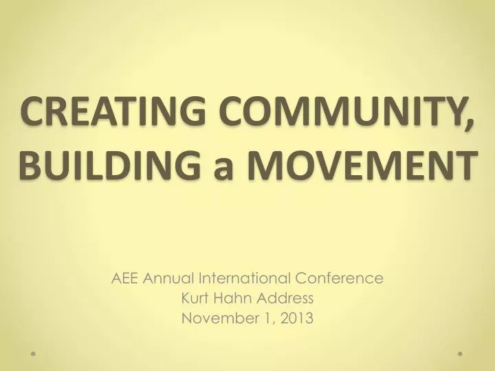 creating community building a movement
