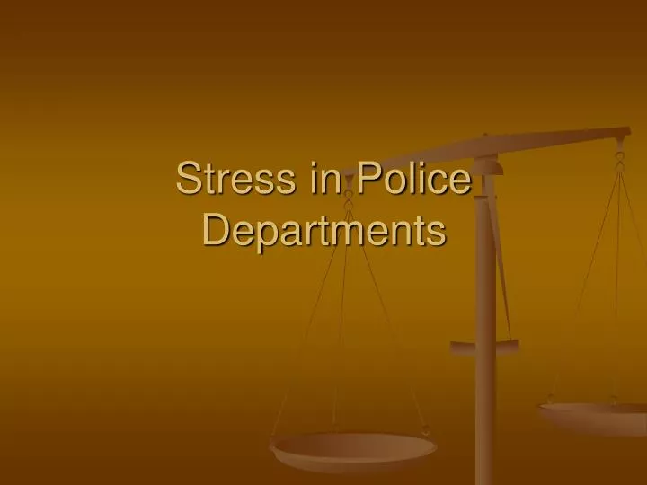 stress in police departments
