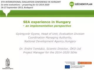 SEA experience in Hungary - an implementation perspective