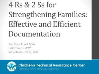 4 Rs &amp; 2 Ss for Strengthening Families: Effective and Efficient Documentation