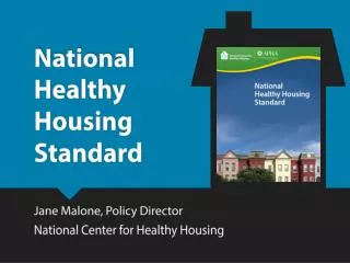 National Healthy Housing Standard