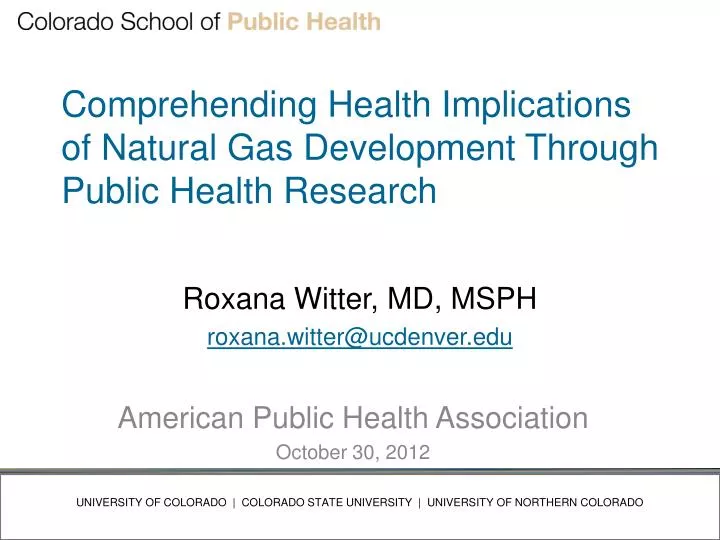 comprehending health implications of natural gas development through public health research