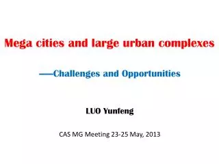 Mega cities and large urban complexes