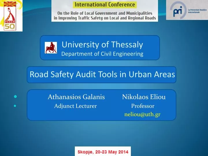 university of thessaly department of civil engineering road safety audit tools in urban areas