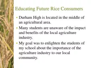 Educating Future Rice Consumers