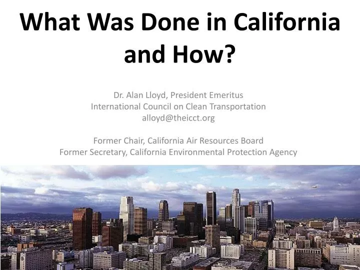 what was done in california and how