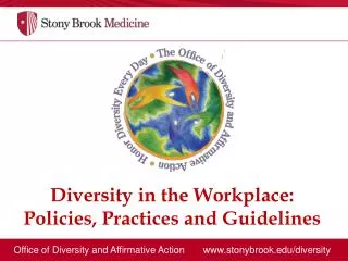 Office of Diversity and Affirmative Action www.stonybrook.edu/diversity