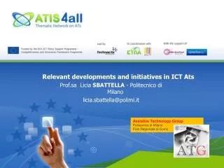 Relevant developments and initiatives in ICT Ats