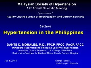 Malaysian Society of Hypertension 11 th Annual Scientific Meeting