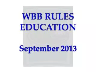 WBB RULES EDUCATION