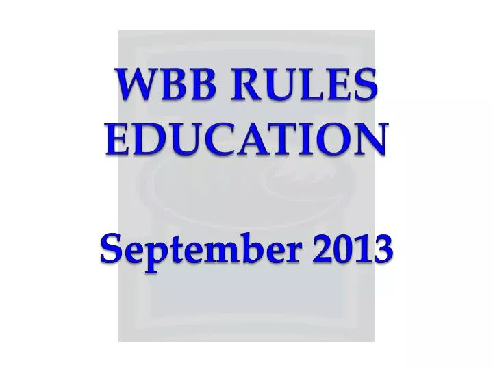 wbb rules education