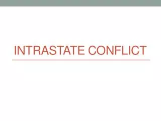 Intrastate Conflict