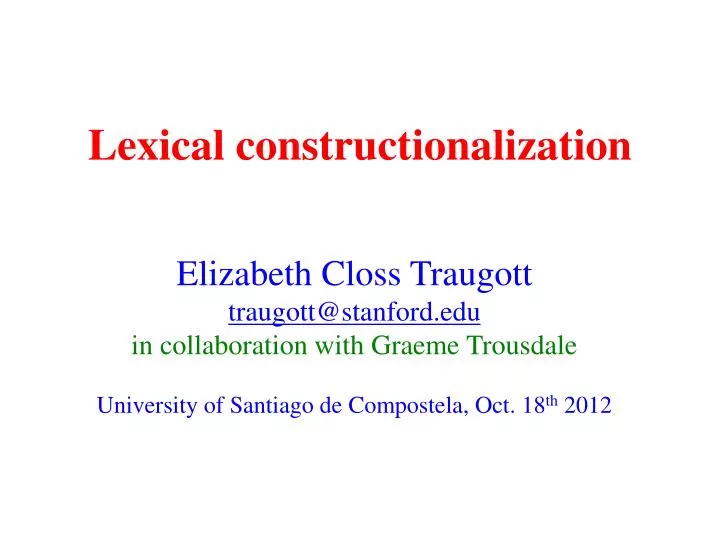 lexical constructionalization
