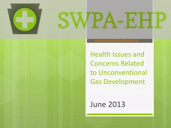 health issues and concerns related to unconventional gas development