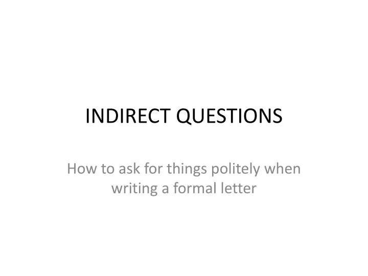 indirect questions