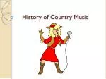 History of Country Music