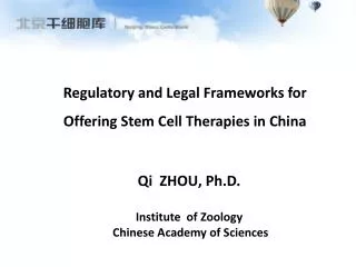 Regulatory and Legal Frameworks for O ffering Stem C ell Therapies in China