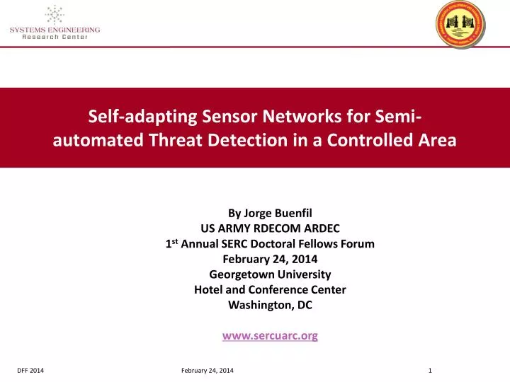 self adapting sensor networks for semi automated threat detection in a controlled area